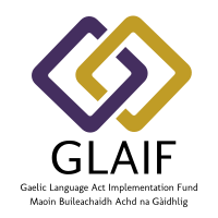 Picture: The Gaelic Language Act Implementation Fund logo, which is two purple and a gold diamond shapes interwined, with GLAIF / Gaelic Language Act Implementation Fund / Maoin Buileachaidh Achd na Gàidhlig written underneath in black