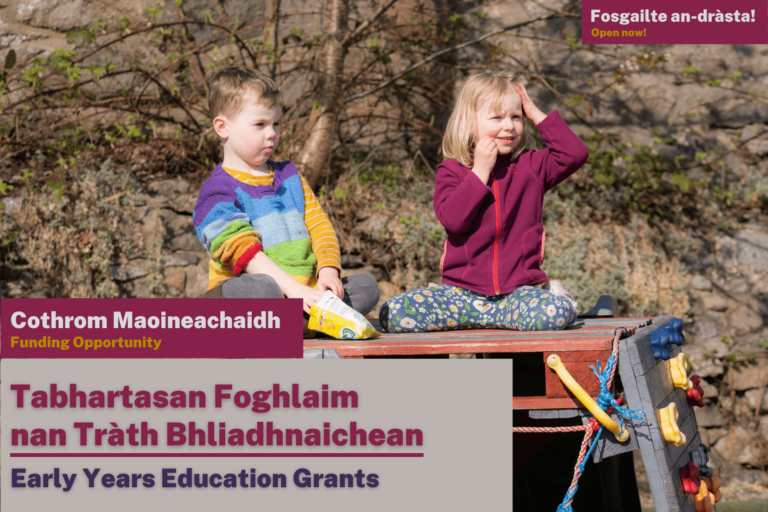 Picture: Two nursary-aged childrean on-top of a climbing box in a playground. Text reads 'Open Now! Funding Opportunity - Early Years Education Grants'.