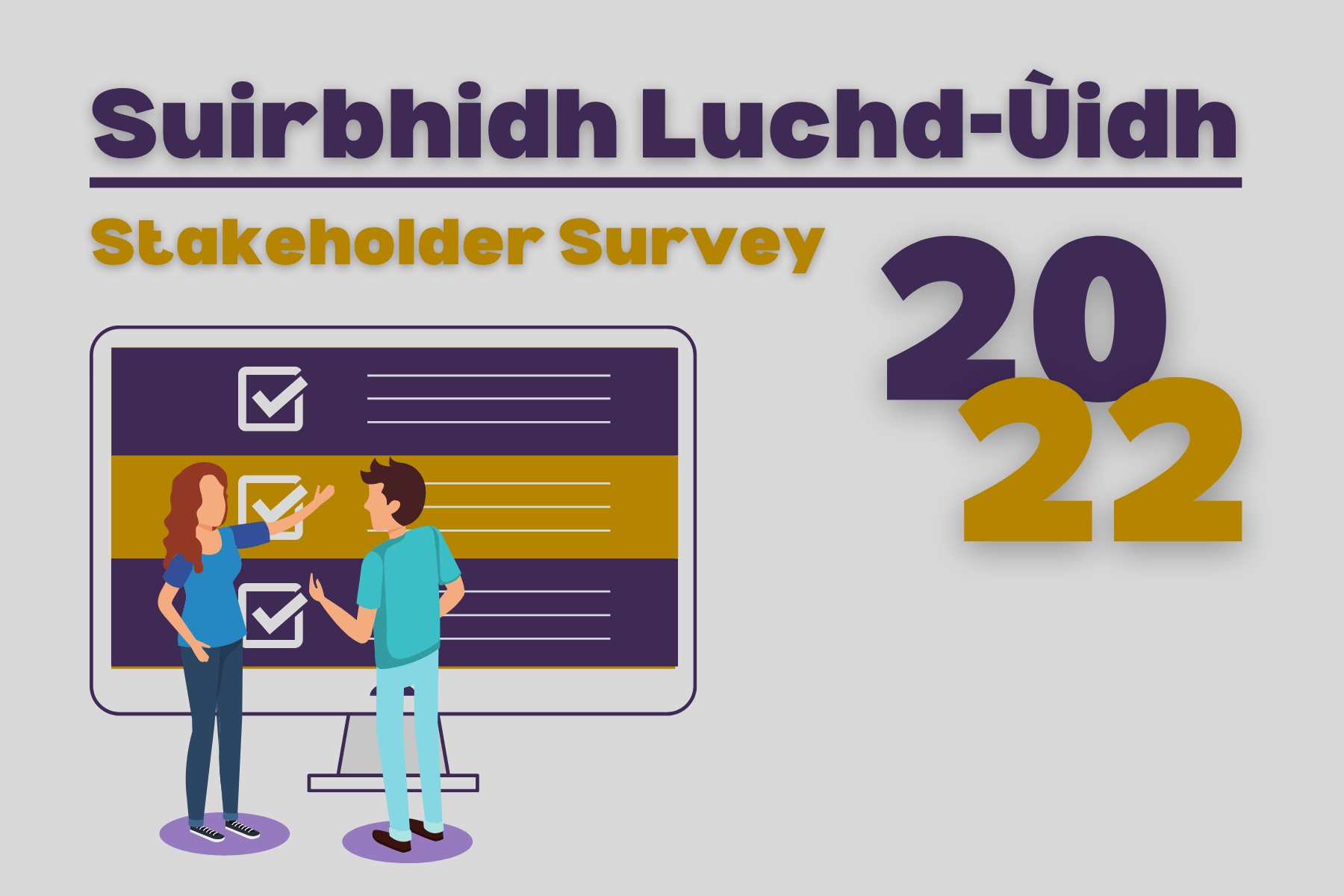 Suirbhidh Luchd-Ùidh 2022