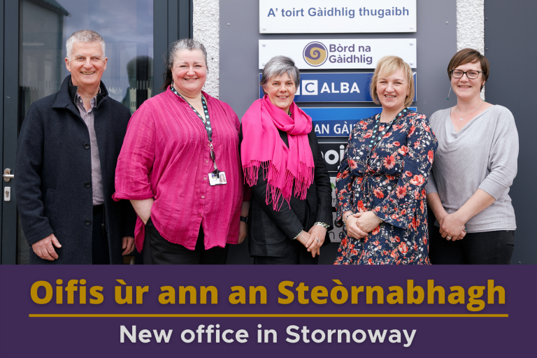 Picture: Bòrd na Gàidhlig staff outside the new Bòrd na Gàidhlig office in Stornoway, Isle of Lewis. Text reads 'New Office in Stornoway'.