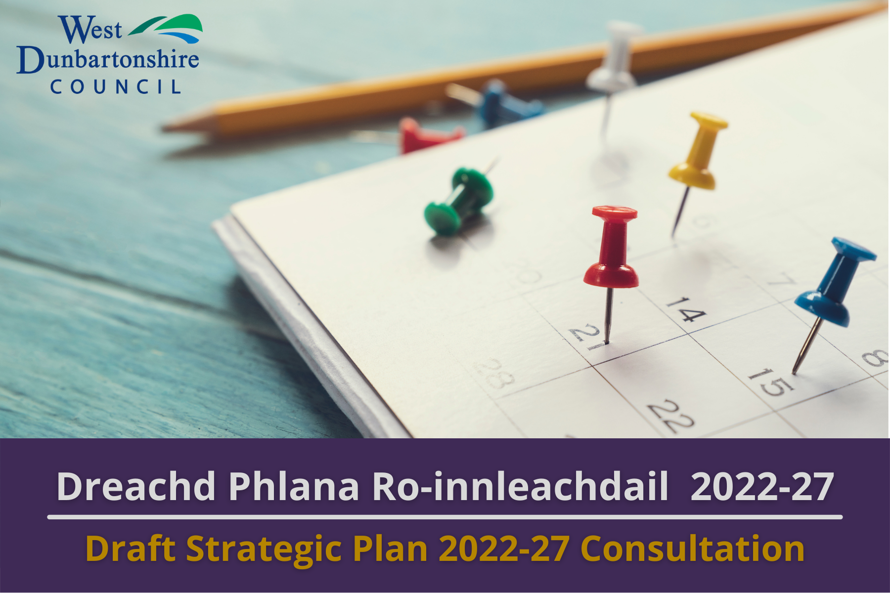 Co-chomhairle air Dreachd Phlana Ro-innleachdail 2022-27 Comhairle Siorrachd Dhùn Breatainn an Iar