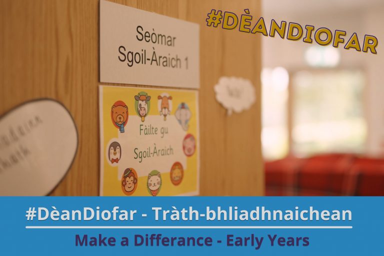 Picture: Gaelic signs on a door in a nursary. Text reads 'Make a Difference - Early Years'.