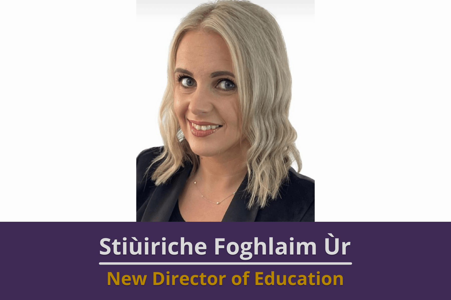 New Director of Education at Bòrd na Gàidhlig