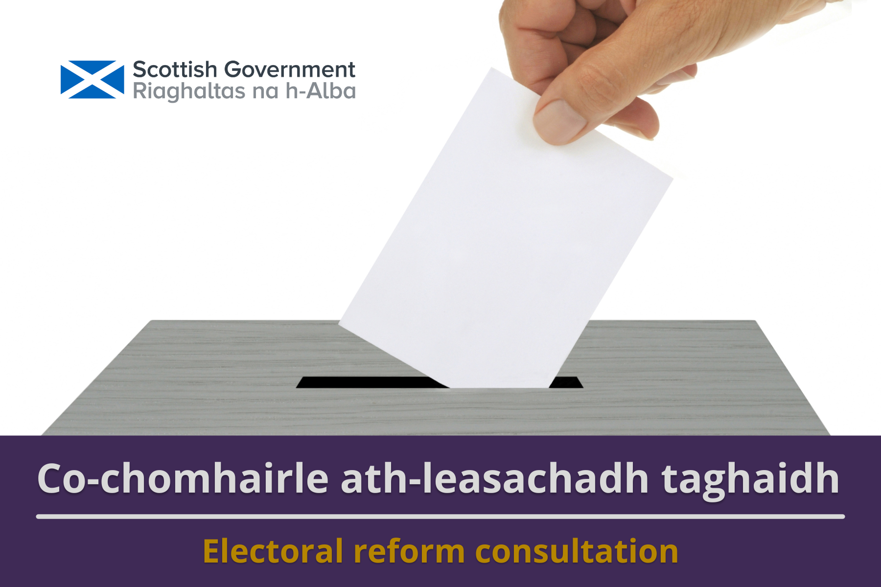 Scottish Government Electoral Reform Consultation