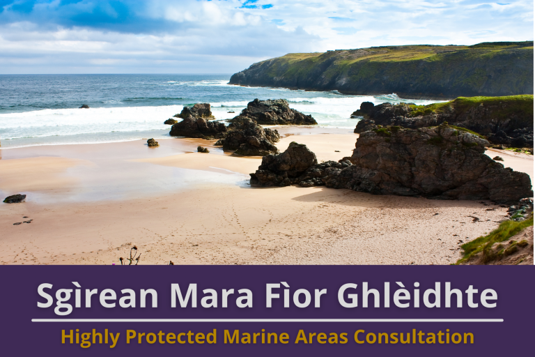 Picture: A beach on the west coast of Scotland on a sunny day. Text reads 'Highly Protected Marine Areas Consultation'