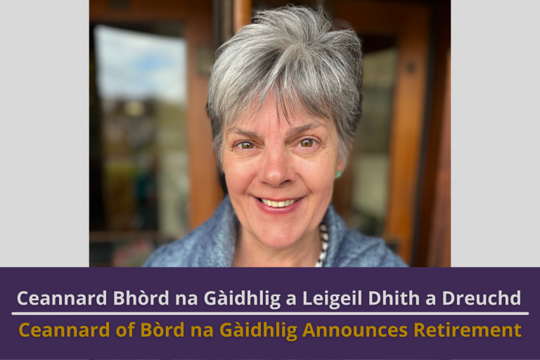Picture: A close-up of Bòrd na Gàidhlig Ceannard, Shona McLennan. Text reads 'Ceannard of Bòrd na Gàidhlig Announces Retirement'