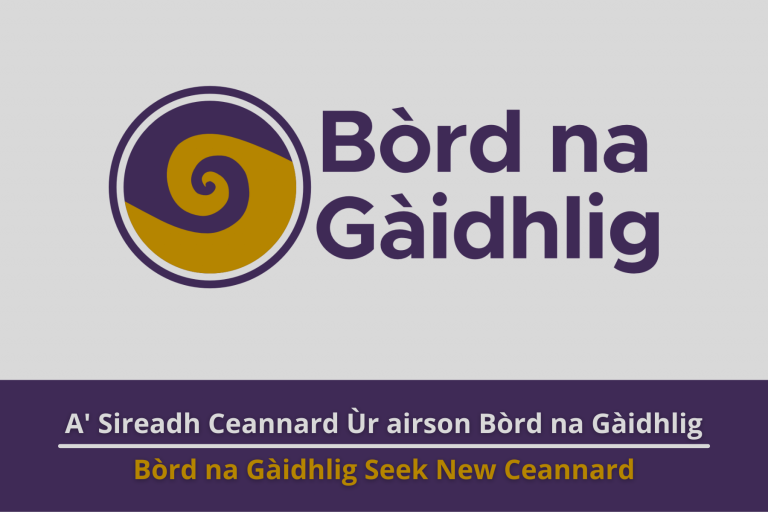 Graphic: Bòrd na Gàidhlig logo on a grey backgroud. Text reads 'Bòrd na Gàidhlig Seek New Ceannard'