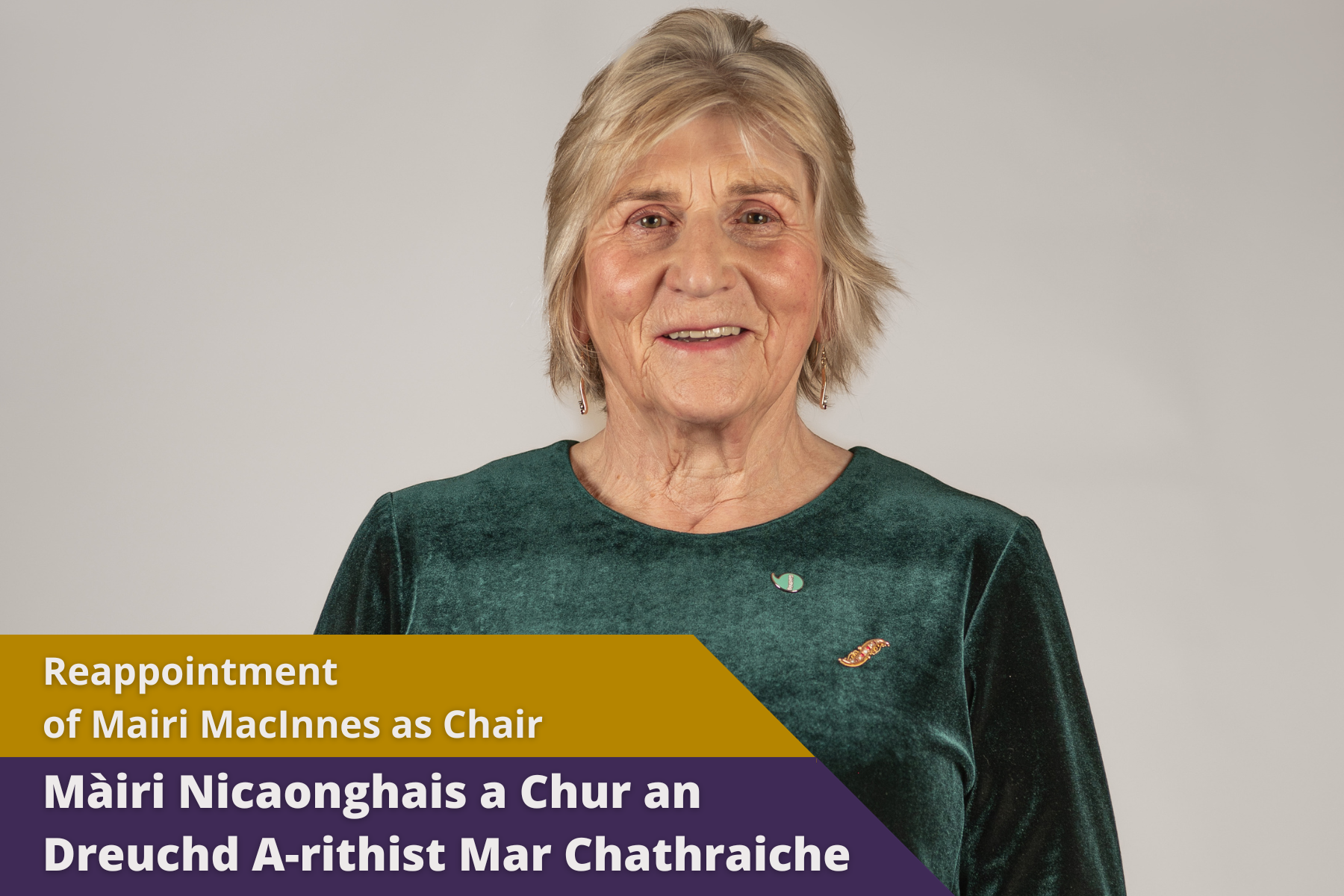 Picture: Headshot of Bòrd na Gàidhlig Chair, Mairi MacInnes, with text over picture. Text reads 'Reappointment of Mairi MacInnes as Chair'