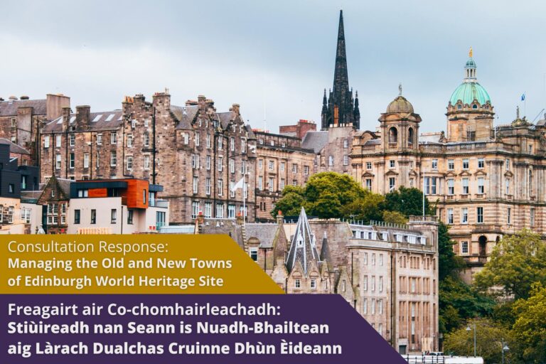 Picture: BUildings in Edinburgh's old town, including the Scott Monument. Text reads 'Consultation response: Managing the Old and New Towns of Edinburgh World Heritage Site'.